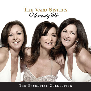 The Vard Sisters - Heavenly Too