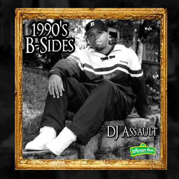 DJ Assault - 1990's B-Sides (Explicit)