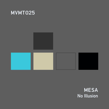 MESA - No Illusion