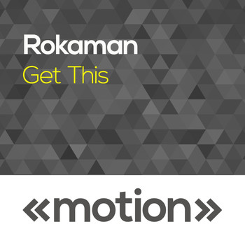 Rokaman - Get This
