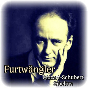 The Wiener Philharmoniker, The Berliner Philharmoniker - Furtwängler, Mozart-Schubert-Sibelius