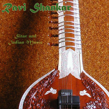 Ravi Shankar - Sitar and Indian Music