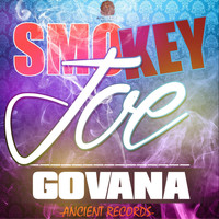 Govana - Smokey Joe