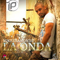Mike Diamondz - La Onda (Llp Remix)