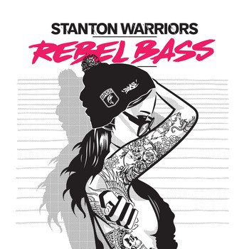 stanton warriors - Rebel Bass