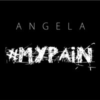 Angela - #Mypain