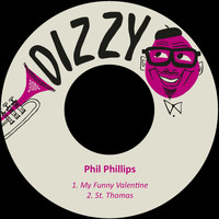 Phil Phillips - My Funny Valentine