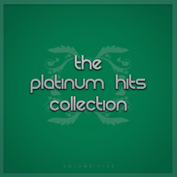 Various Artists - The Platinum Hits Collection,, Vol. Five