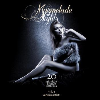 Various Artists - Marmelade Nights, Vol. 2 (20 Midnight Lounge Anthems)