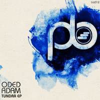 Oded Adam - Tundra EP