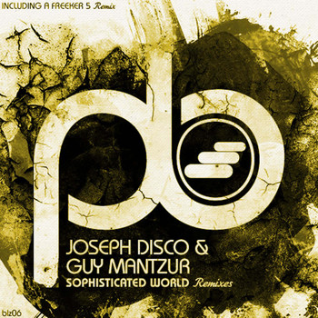 Joseph Disco & Guy Mantzur - Sophisticated World Remixes
