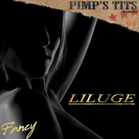Liluge - Fancy