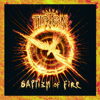 Glenn Tipton - Baptizm of Fire ((Expanded & Remastered))