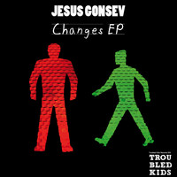 Jesus Gonsev - Changes EP