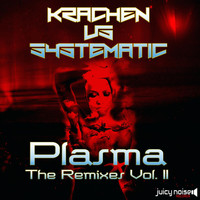 Krachen vs. Systematic - Plasma: The Remixes, Vol. 2