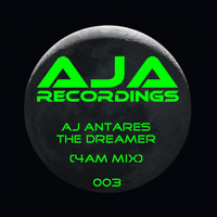 Aj Antares - The Dreamer (4Am Mix)