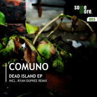 Comuno - Dead Island - EP