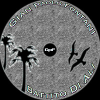 Gian Paolo Fontani - Battito di ali