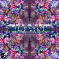 Shake - Unreal Frequency