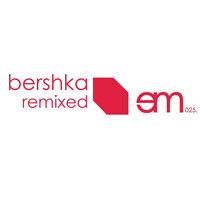 Marlon Krupa - Bershka Remixed EP