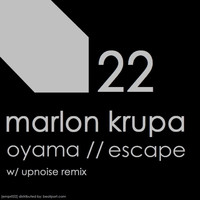 Marlon Krupa - Oyama / Escape