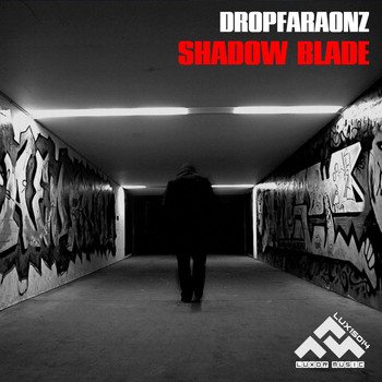 Dropfaraonz - Shadow Blade