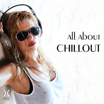 Various Artists - All About Chillout