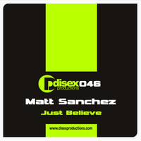 Matt Sanchez - Just Believe