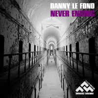 Danny Le Fond - Never Ending