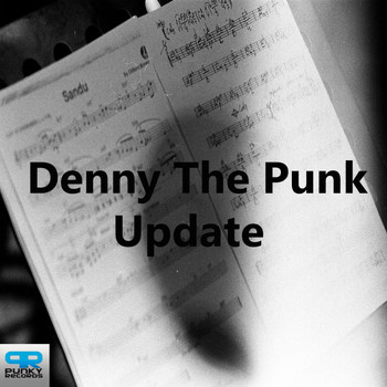 Denny The Punk - Update