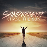 Sandermatt - Chase the Sun