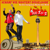Duo R&R - Scharf wie mostert Düsseldorf (An der längsten Theke der Welt)