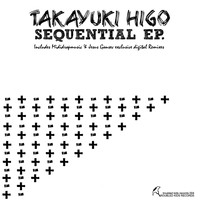 Takayuki Higo - Sequential EP (Exclusive Digital Edition)