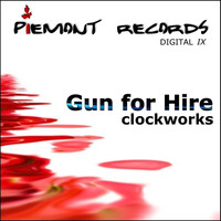Gun For Hire - Clockworks / Methods