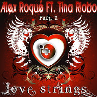 Alex Roque - Love Strings Part 2