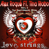Alex Roque - Love Strings Part 3
