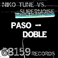 Niko Tune Vs. Supernoise - Paso Doble
