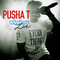 Pusha T - Wireless Live !