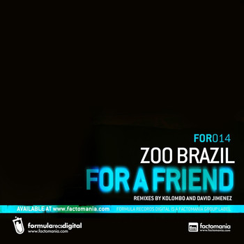 Zoo Brazil - For A Friend