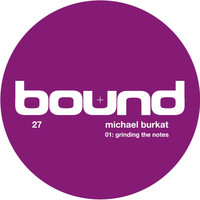 Michael Burkat - Grinding The Notes