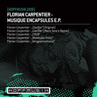 Florian Carpentier - Musique Encapsules EP