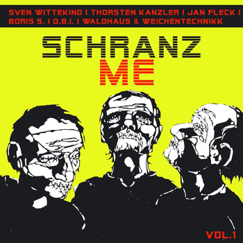 Various Artists - Schranz Me