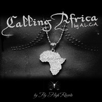 A.L.C.A. - Calling Africa EP