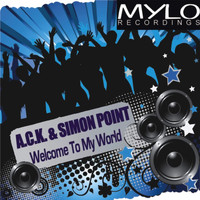 A.C.K. & Simon Point - Welcome To My World (Part 1)