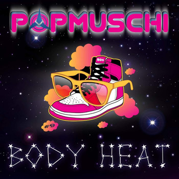 Popmuschi - Body Heat