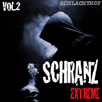 Various Artists - Schranz Extreme Vol. 2 - The Hardtechno Revolution