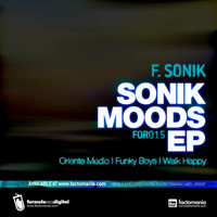 F. Sonik - Sonik Moods EP