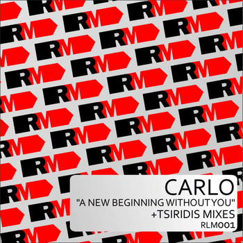 Carlo - A New Beginning Without You
