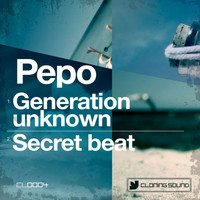 Pepo - Generation Unknown / Secret Beat