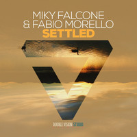 Miky Falcone & Fabio Morello - Settled